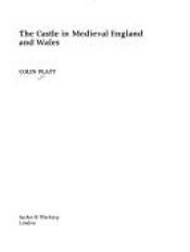 book cover of The castle in medieval England and Wales by Colin Platt