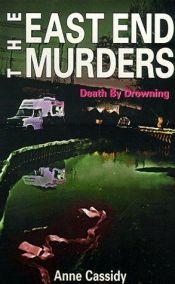 book cover of Death by Drowning (East End Murders) by Anne Cassidy