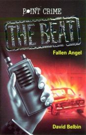 book cover of Fallen Angel (Point Crime: The Beat) by David Belbin
