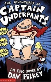 book cover of Captain Underpants, Bd. 1: Großangriff der schnappenden Klo-Schüsseln by Dav Pilkey