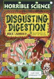book cover of Disgusting Digestion by Νικ Άρνολντ