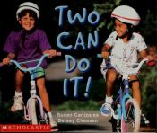 book cover of Two can do it! by Susan Canizares