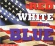 book cover of Red, white, and blue by Susan Canizares