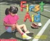 book cover of First Aid (Big Book) by Susan Canizares