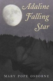 book cover of Adeline Falling Star by 玛丽·波·奥斯本