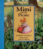 book cover of Mimi and the Picnic by Martin Waddell