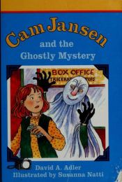 book cover of Cam Jansen and the Ghostly Mystery (Cam Jansen #16) by David A. Adler