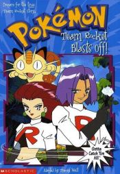 book cover of Pokemon Chapter Book 5: Team Rocket Blasts Off! by Tracey West