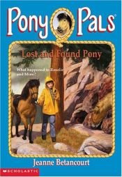 book cover of Pony Pals No. 29: Lost and Found Pony by Jeanne Betancourt