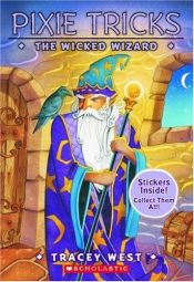 book cover of Pixie Tricks #08: The Wicked Wizard 2.9 by Tracey West