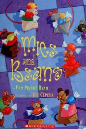 book cover of Mice and beans by Pam Munoz Ryan