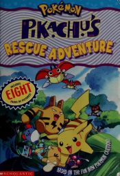 book cover of Pikachu's rescue adventure by Tracey West