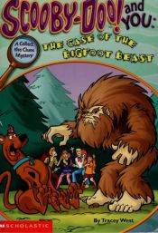 book cover of The Case of the Bigfoot Beast (Scooby-Doo!) by Tracey West