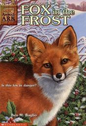 book cover of Fox in the Frost | Animal Ark | 18 by Ben M. Baglio