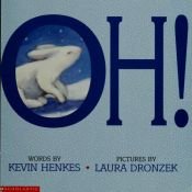 book cover of Oh! by Kevin Henkes