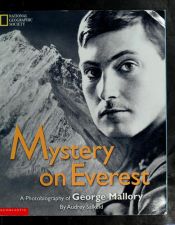 book cover of Mystery On Everest Photobiography of George Mallory by Audrey Salkeld