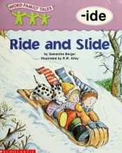 book cover of Ride and Slide by Samantha Berger