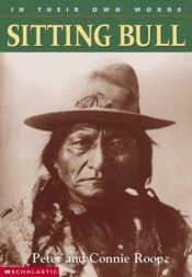 book cover of In Their Own Words: Sitting Bull by Peter Roop