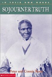 book cover of In Their Own Words: Sojourner Truth by Peter Roop