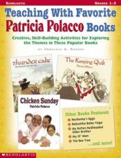 book cover of Teaching With Favorite Patricia Polacco Books by Immacula A. Rhodes