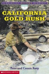 book cover of California Gold Rush by Peter Roop