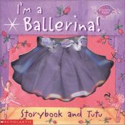 book cover of I'm a Ballerina by Kirsten Hall