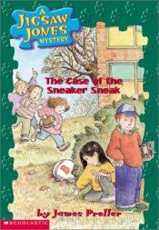 book cover of The Case of the Sneaker Sneak by Τζέιμς Πρέλλερ