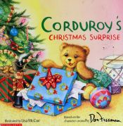 book cover of Corduroy's Christmas Surprise by Don Freeman