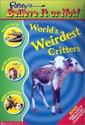 book cover of World's Weirdest Critters by Mary Packard