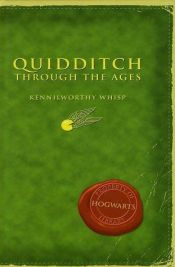 book cover of Quidditch Through the Ages by Kennilworthy Whisp|ஜே. கே. ரௌலிங்