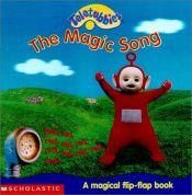 book cover of Magic Song (Teletubbies) by scholastic