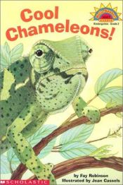 book cover of Cool Chameleons (camaleones) Level 2 (Hola, Lector!, Ciencias. Nivel 2.) by Fay Robinson