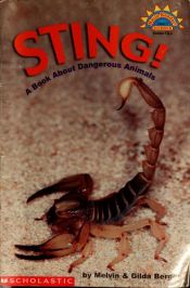 book cover of Sting! : a book about dangerous animals by Melvin Berger