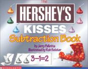 book cover of The Hershey's Kisses Subtraction Book by Jerry Pallotta