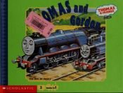 book cover of Thomas and Gordon ; Thomas' train (Thomas & friends club) by Rev. W. Awdry