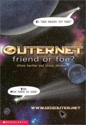 book cover of Outernet: Friend or Foe by Steve Barlow