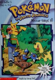 book cover of Winner Takes All (Pokémon Chapter Book) by Tracey West