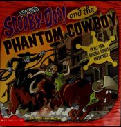 book cover of Scooby-doo 8x8 #03: Scooby-doo And The Phantom Cowboy (Scooby-Doo) by Jesse Leon McCann