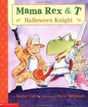 book cover of Mama Rex & T #9 (Mama Rex & T) by Rachel Vail