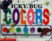 book cover of Icky Bug Colors by Jerry Pallotta