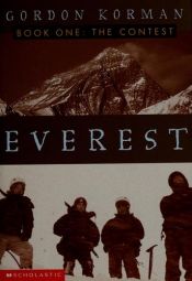 book cover of La competencia (El Everest, Libro uno) by Gordon Korman