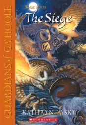 book cover of The Siege #4 by Kathryn Lasky