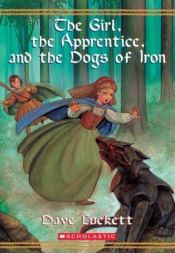 book cover of Rhianna and the dogs of iron by Dave Luckett