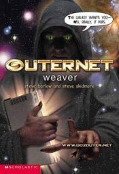 book cover of Weaver (Outernet #6) by Steve Barlow