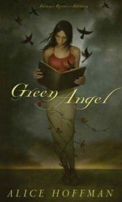 book cover of Green Angel by Άλις Χόφμαν