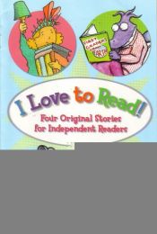 book cover of I Love to Read! (Four Original Stories for Independent Readers) by Rachel Vail