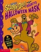 book cover of Scooby Doo & the Haunted Mask by Jesse Leon McCann