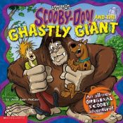 book cover of Scooby-Doo! and the ghastly giant by Jesse Leon McCann