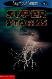 book cover of Super Storms by Seymour Simon