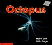 book cover of Octopus (Scholastic Readers) by Melvin Berger